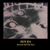 Sun Ra Secrets Of The Sun Серия: Unheard Music Series инфо 7450o.